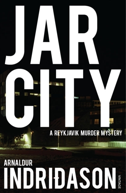 Jar City The Thrilling First Installation Of The Reykjavic M