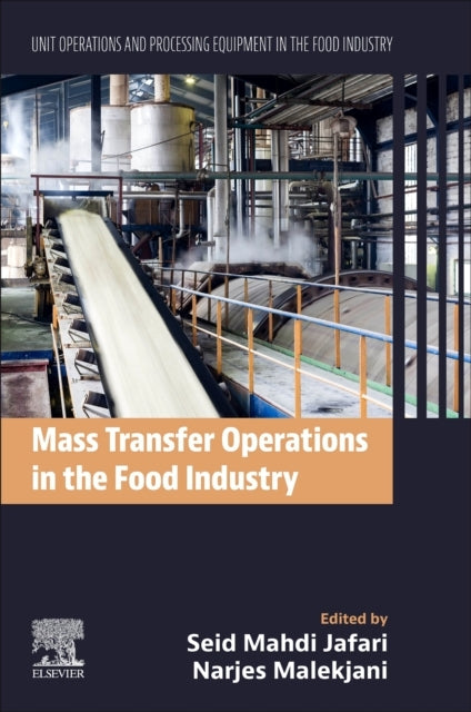 Mass Transfer Operations In The Food Industry Unit Operation