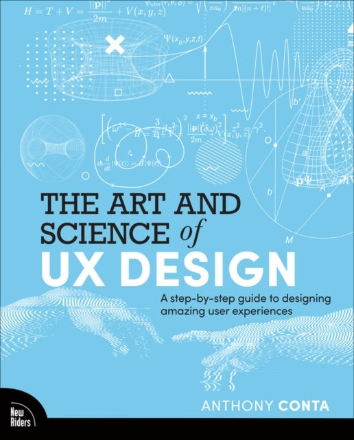 The Art and Science of Ux Design