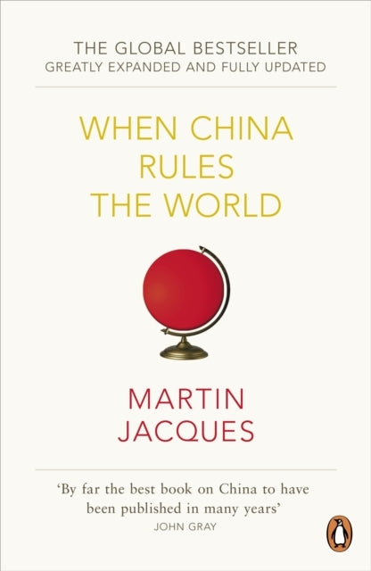 When China Rules the World