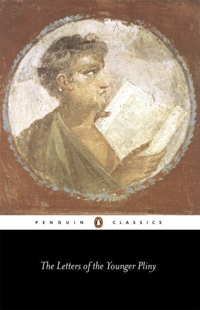 The Letters Of The Younger Pliny