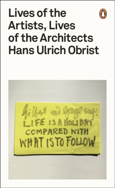 Lives of the Artists Lives of the Architects