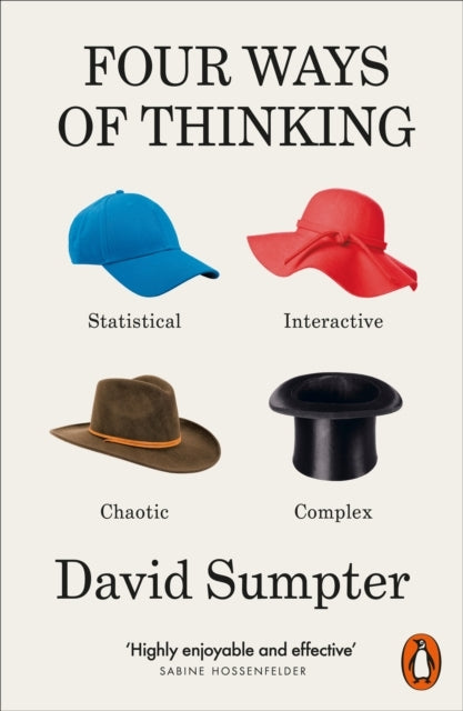 Four Ways of Thinkingstatistical Interactive Chaotic and C