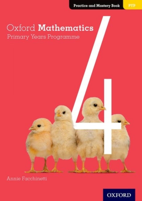 Oxford Mathematics Primary Years Programme Practice and Mast