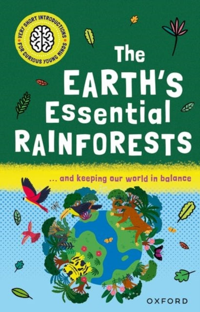 Very Short Introductions For Curious Young Minds: The Earth'