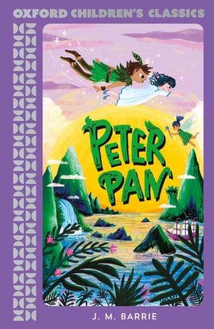 Oxford Children'S Classics: Peter Pan