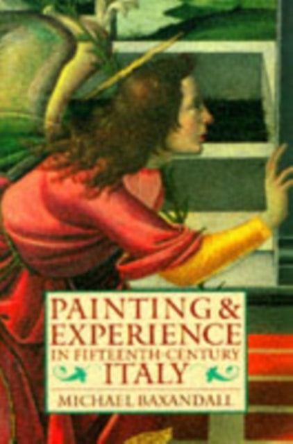 Painting and Experience in Fifteenth-century Italy