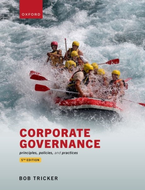 Corporate Governance Principles, Policies, And Practices