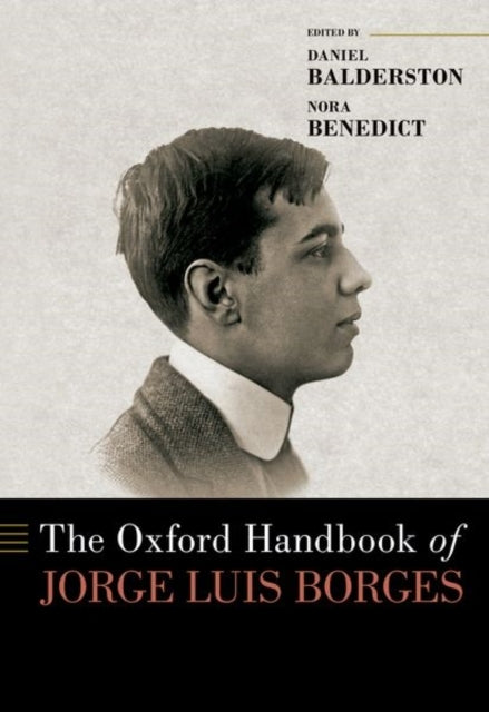 The Oxford Handbook Of Jorge Luis Borges