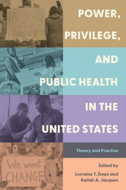 Power, Privilege, And Public Health In The United States The