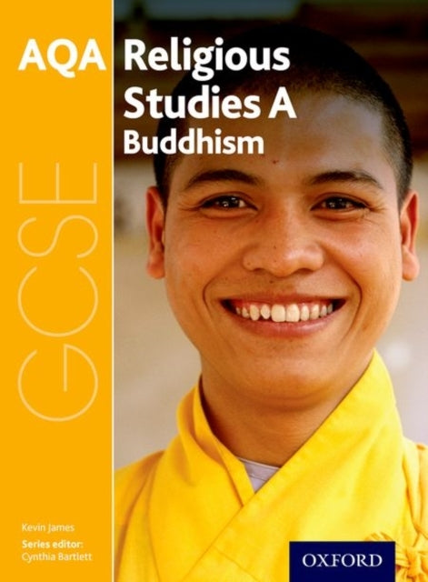 Gcse Religious Studies For Aqa A: Buddhism