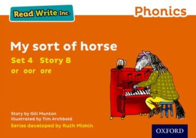 Read Write Inc. Phonics: My Sort of Horse Orange Set 4 Story