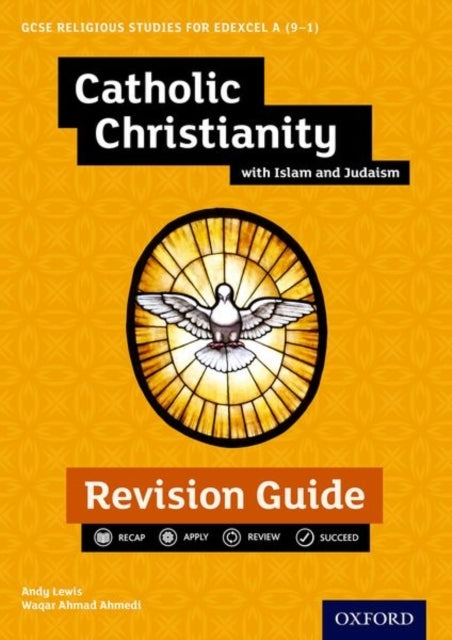 Edexcel Gcse Religious Studies A 9-1: Catholic Christianity