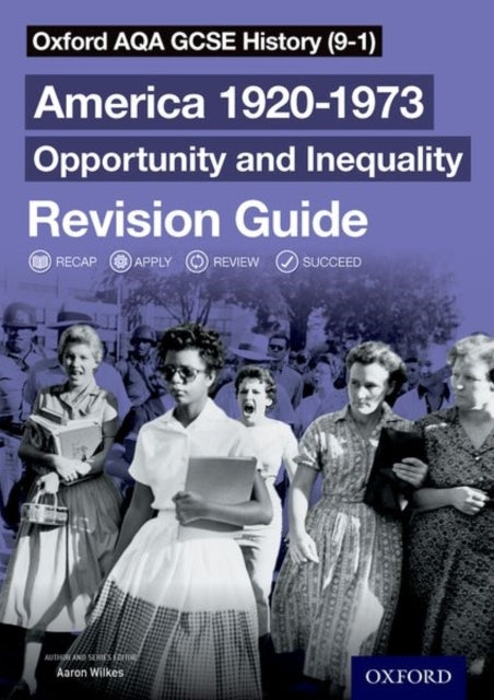 Oxford Aqa Gcse History 9-1: America 1920-1973: Opportunity
