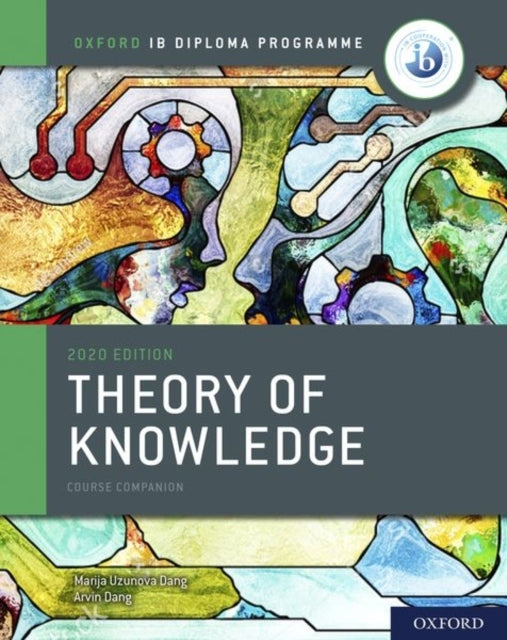 Oxford Ib Diploma Programme Ib Theory of Knowledge Course B