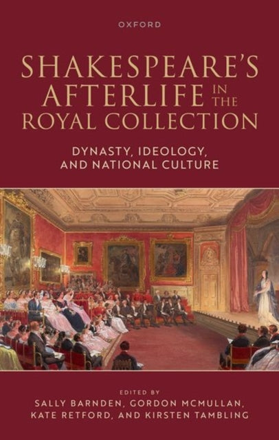 Shakespeare's Afterlife In The Royal Collection Dynasty, Ide