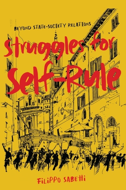 Struggles For Self-Rule Beyond State–Society Relations