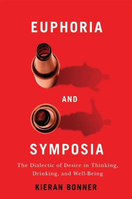 Euphoria And Symposia