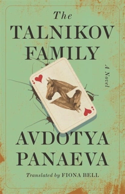 The Talnikov Family A Novel