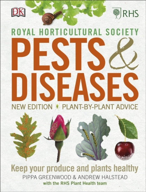 Rhs Pests & Diseases New Edition, Plant-By-Plant Advice, Kee