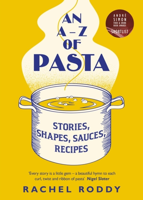 An A-z of Pasta