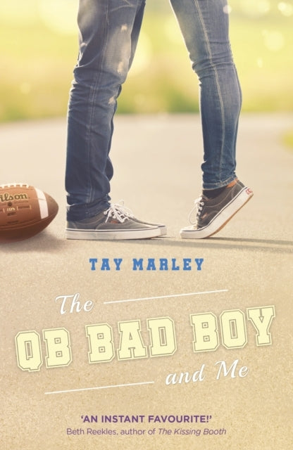 The Qb Bad Boy and Me