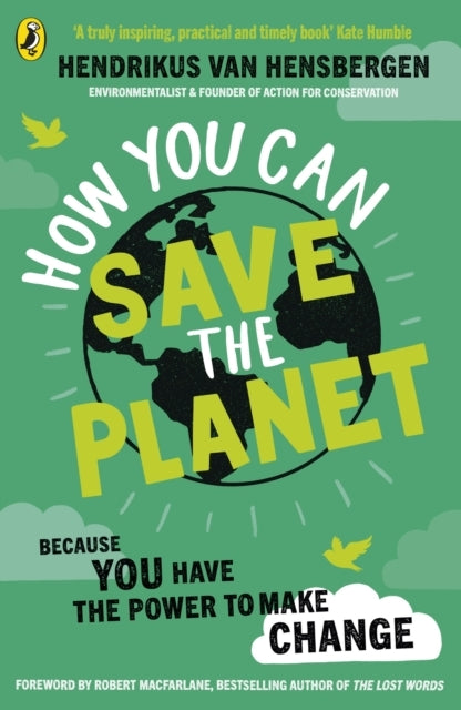 How You Can Save The Planet