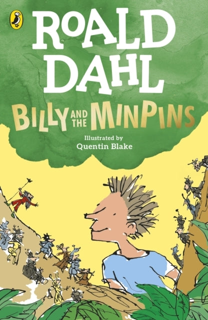 Billy and the Minpins Illustrated by Quentin Blake