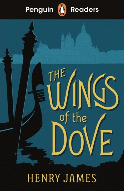 Penguin Readers Level 5 the Wings of the Dove Elt Graded Re