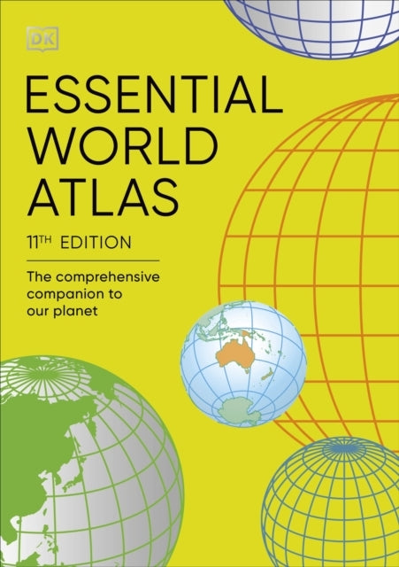 Essential World Atlas The Comprehensive Companion To Our Pla