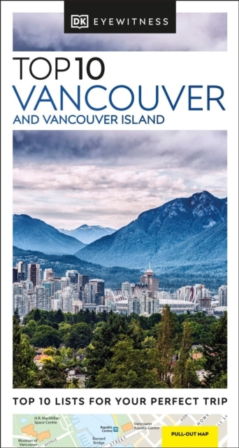 Dk Top 10 Vancouver and Vancouver Island