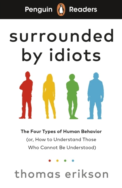 D2 Penguin Readers Level 7: Surrounded by Idiots Elt Graded Rea