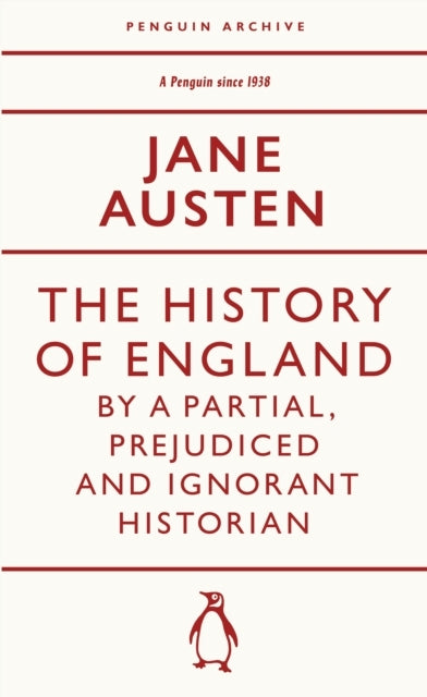 The History of England by a Partial Prejudiced and Ignorant