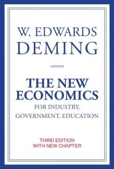 The New Economics for Industry Government Education