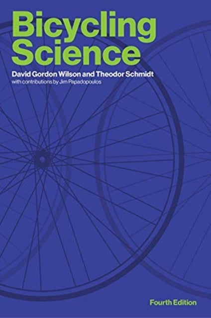 Bicycling Science, fourth edition