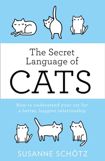 The Secret Language of Cats