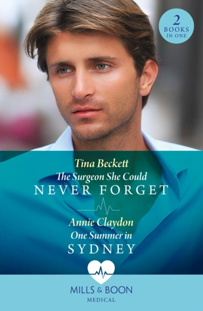 The Surgeon She Could Never Forget / One Summer In Sydney Th
