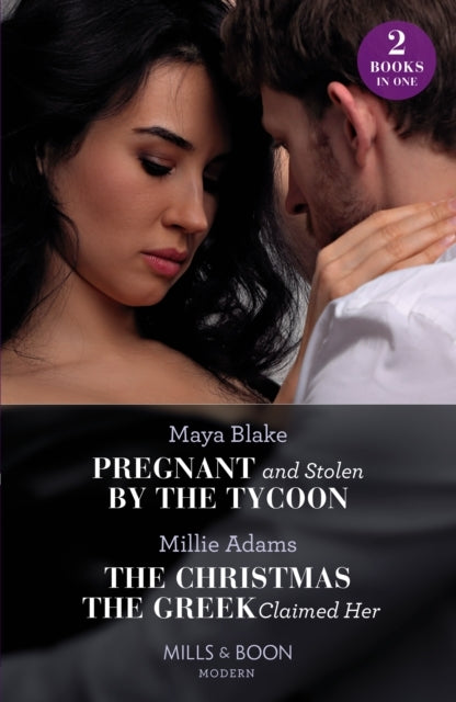 Pregnant and Stolen By The Tycoon / The Christmas The Greek