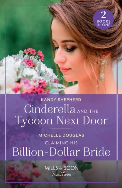 Cinderella and The Tycoon Next Door / Claiming His Billion-D