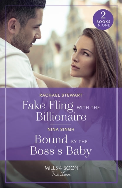 Fake Fling With The Billionaire / Bound By The Boss's Baby F