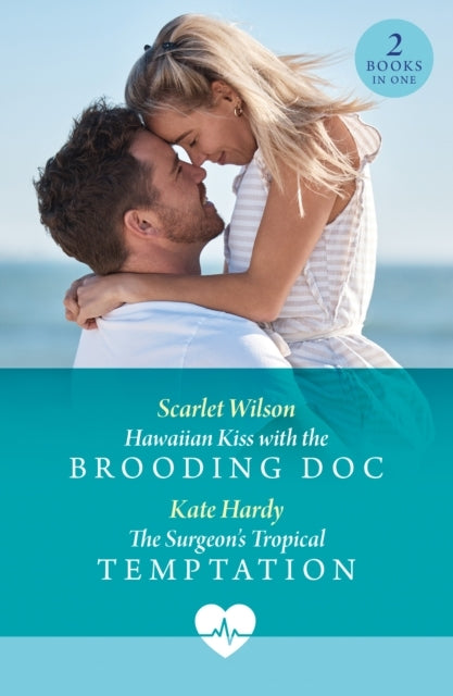 Hawaiian Kiss With the Brooding Doc / the Surgeon's Tropical