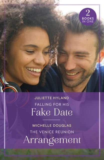 Falling For His Fake Date / The Venice Reunion Arrangement F