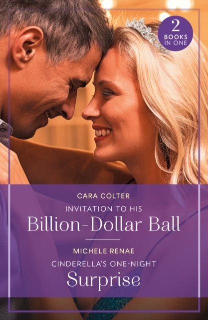 Invitation To His Billion-Dollar Ball / Cinderella's One-Nig