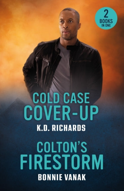Overdue Justice / Colton's Firestorm