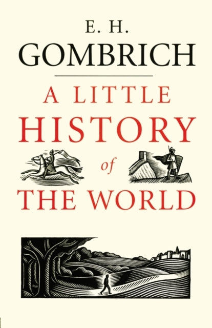 A Little History of The World