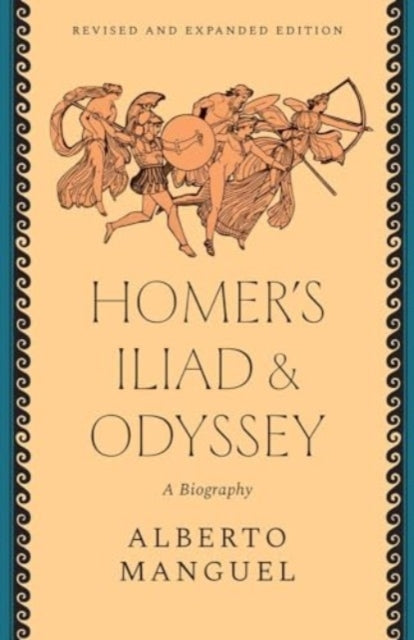 Homer's "Iliad" and "Odyssey" A Biography