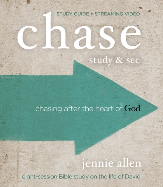Chase Bible Study Guide Plus Streaming Video Chasing After T