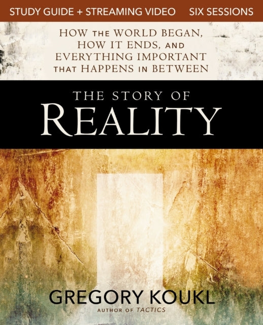 The Story Of Reality Study Guide Plus Streaming Video How Th