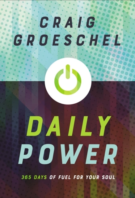 Daily Power Days of Fuel for Your Soul