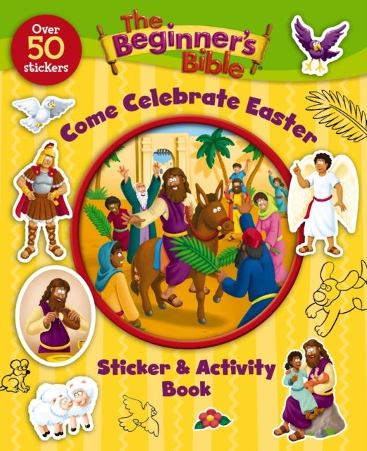 The Beginner's Bible Come Celebrate Easter Sticker and Activ